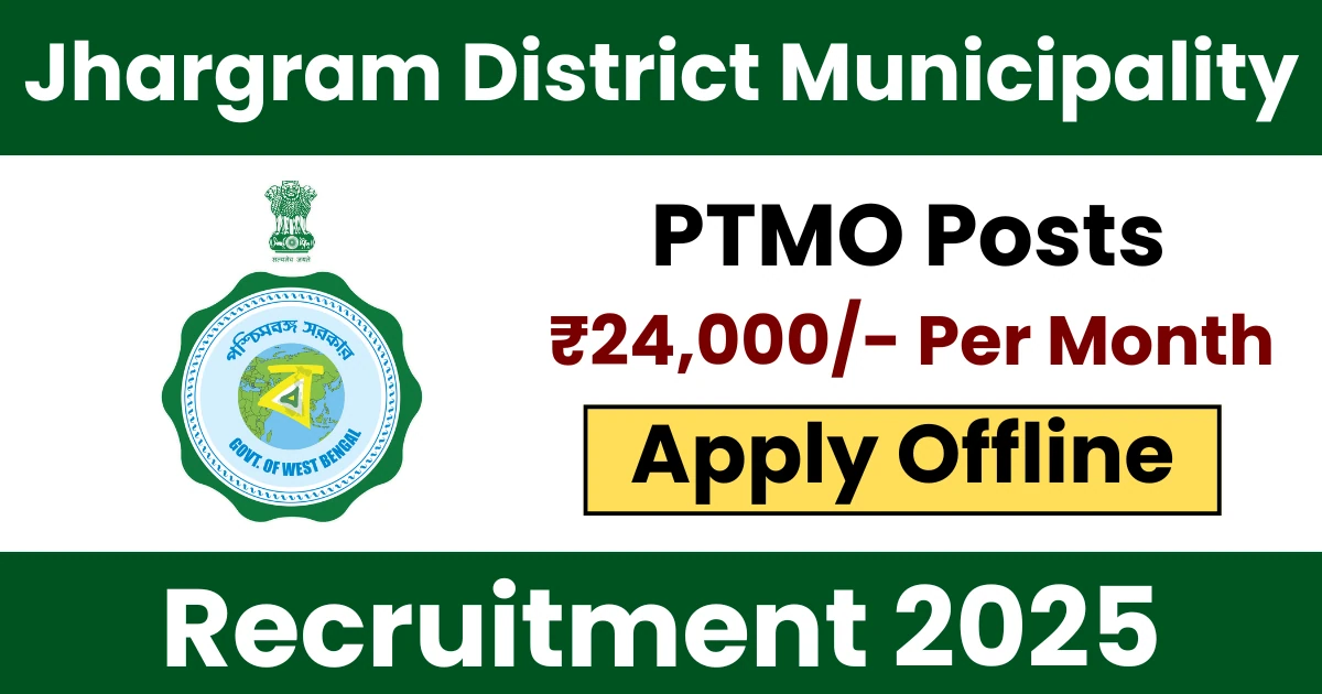 Jhargram Part Time Medical Officer Recruitment 2025 Apply Now