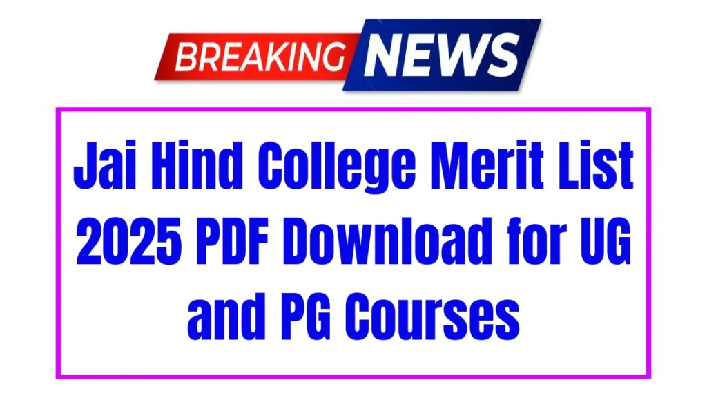 Jai Hind College Merit List 2025 PDF