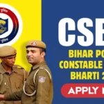 CSBC Bihar Police Constable Driver Recruitment 2025