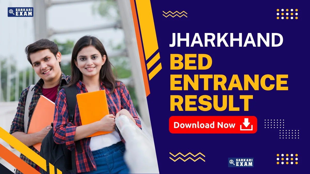 Jharkhand BEd Result 2025 OUT