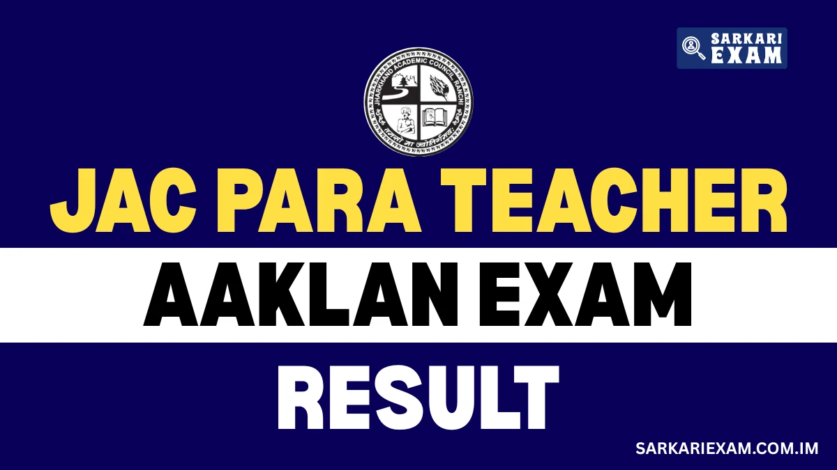 JAC Para Teacher Aaklan Result 2025 PDF