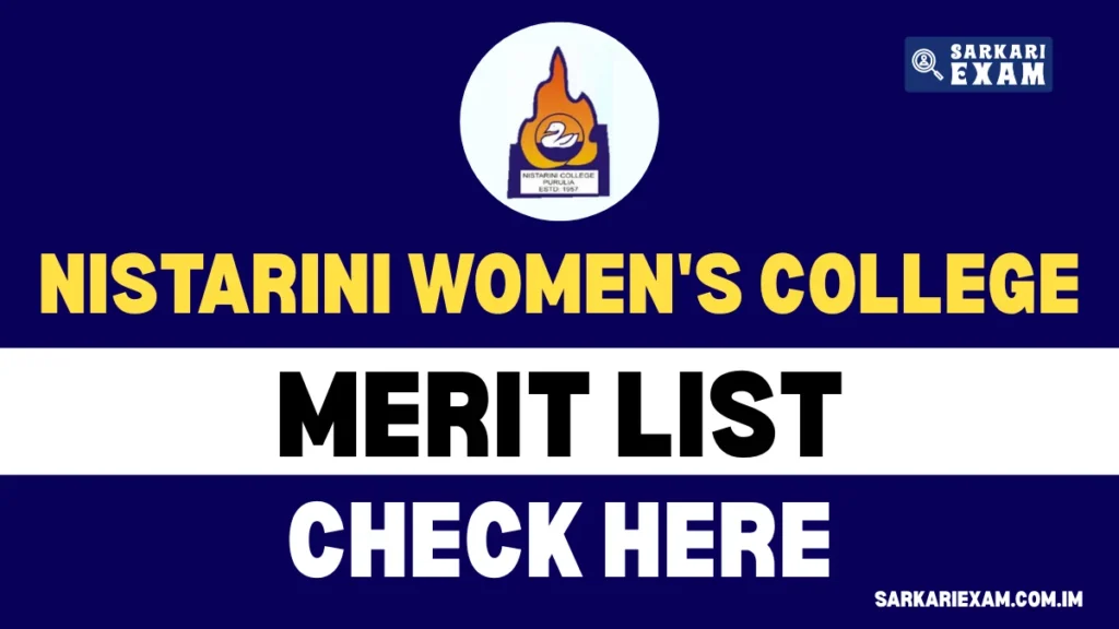 Nistarini Womens College Merit List 2025