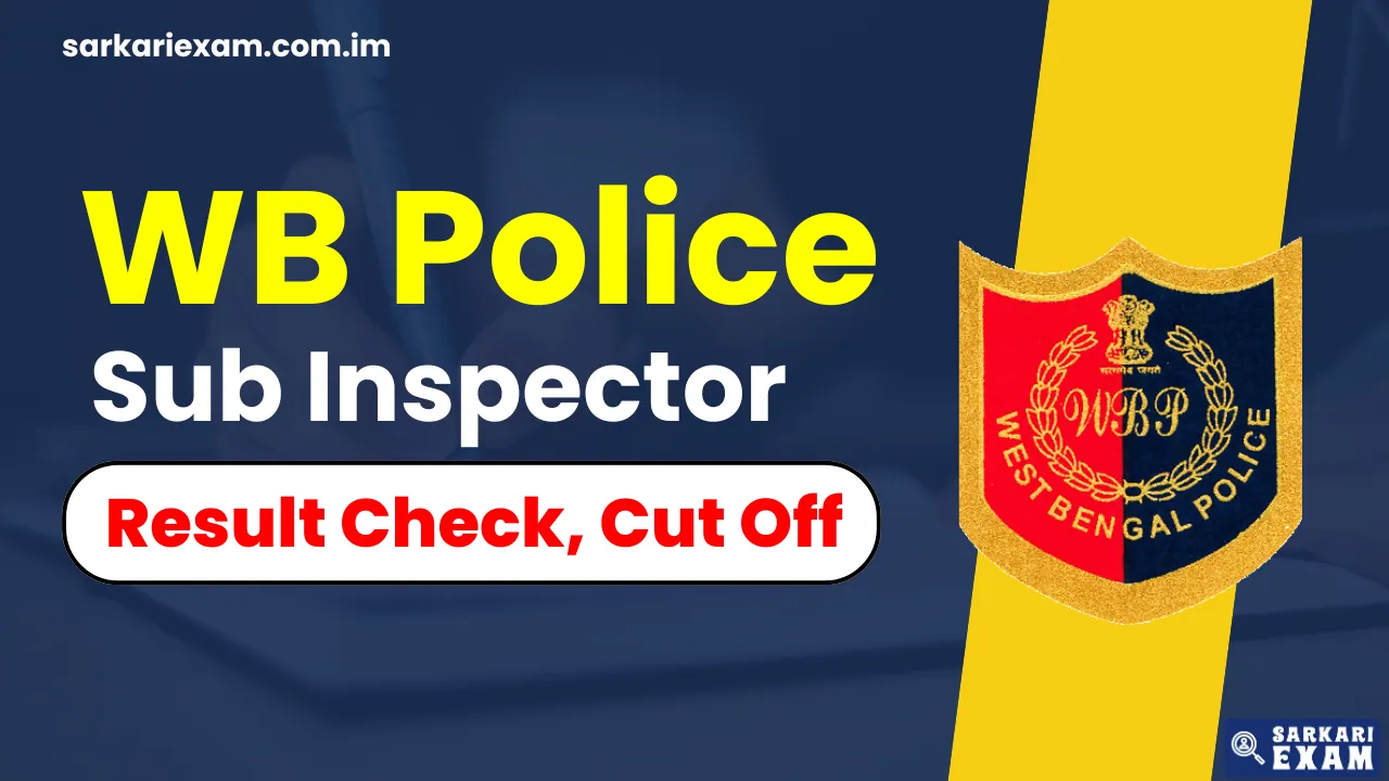 WBP SI Examination Result 2025 Check